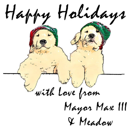 Happy Holidays from Mayor Max III and Meadow - Adult Unisex Long Sleeve T-Shirt