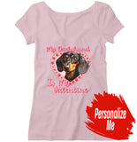 My Dachshund Is My Valentine - Personalized Custom Women's V-Neck T-Shirt