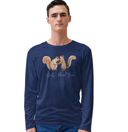 Nuts About You - Adult Unisex Long Sleeve T-Shirt