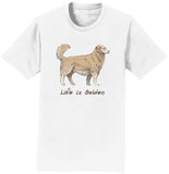 Life Is Golden - Adult Unisex T-Shirt
