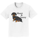 Short and Sassy - Kids' Unisex T-Shirt