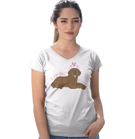 Chocolate Lab You Forever - Women's V-Neck T-Shirt