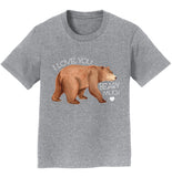 I Love You Beary Much - Kids' Unisex T-Shirt