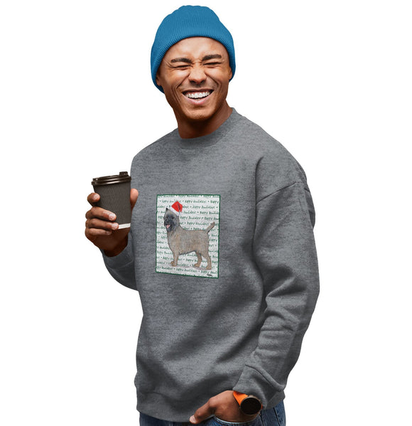 Cairn Terrier Happy Howlidays Text - Adult Unisex Crewneck Sweatshirt