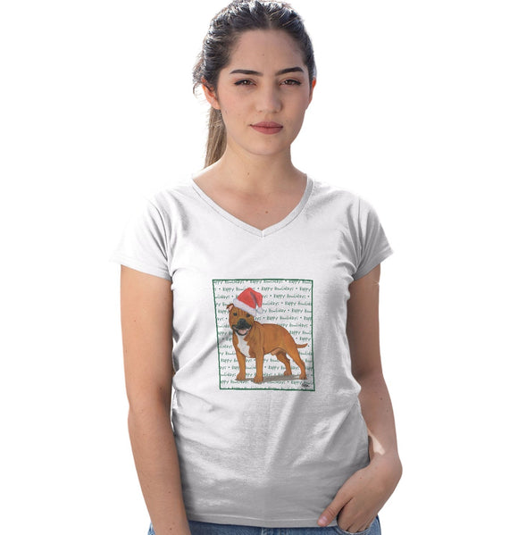 American Staffordshire Terrier (Red) Happy Howlidays Text - Women's V-Neck T-Shirt