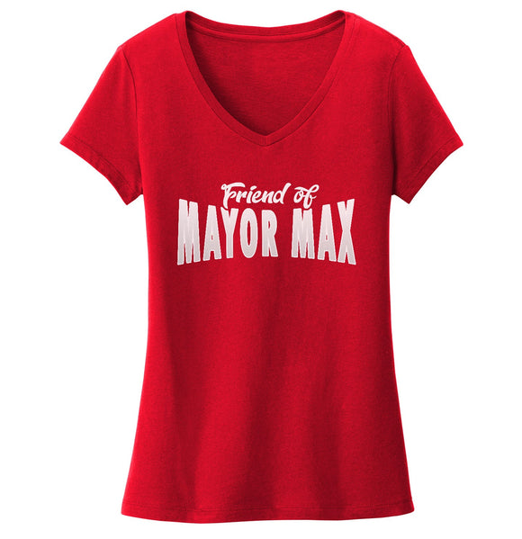Friend of Mayor Max - Women's V-Neck T-Shirt
