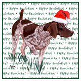 German Shorthaired Pointer Happy Howlidays Text - Women's V-Neck T-Shirt