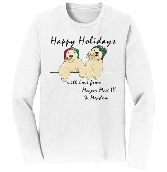 Happy Holidays from Mayor Max III and Meadow - Adult Unisex Long Sleeve T-Shirt