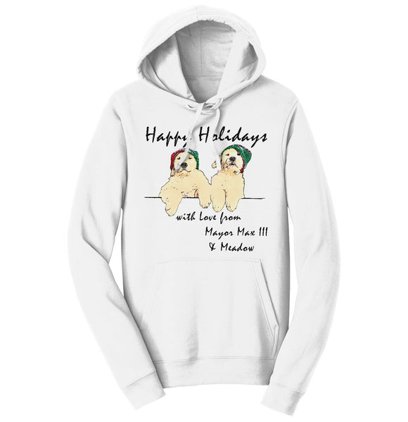 Happy Holidays from Mayor Max III and Meadow - Adult Unisex Hoodie Sweatshirt