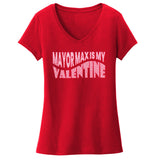 Mayor Max Valentine Text - Women's V-Neck T-Shirt