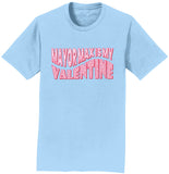Mayor Max Valentine Text - Adult Unisex T-Shirt