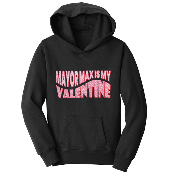 Mayor Max Valentine Text - Kids' Unisex Hoodie Sweatshirt