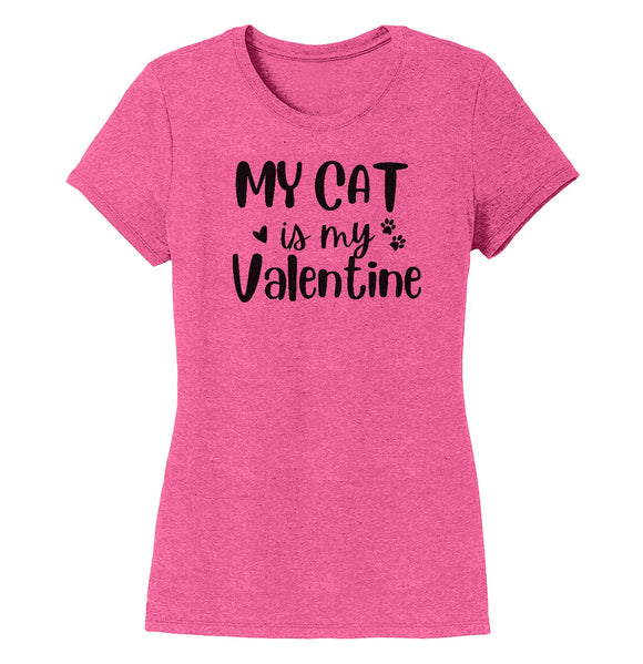 My Cat Valentine - Women's Tri-Blend T-Shirt
