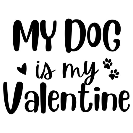 My Dog Valentine - Adult Unisex T-Shirt