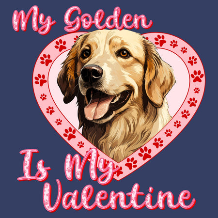 My Golden Is My Valentine - Personalized Custom Adult Unisex T-Shirt