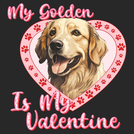 My Golden Is My Valentine - Personalized Custom Adult Unisex Crewneck Sweatshirt
