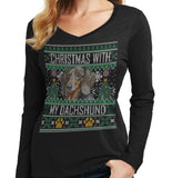 Ugly Sweater Christmas with My Dachshund - Women's V-Neck Long Sleeve T-Shirt