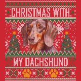 Ugly Sweater Christmas with My Dachshund - Adult Unisex Long Sleeve T-Shirt