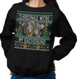 Ugly Sweater Christmas with My Dachshund - Adult Unisex Crewneck Sweatshirt