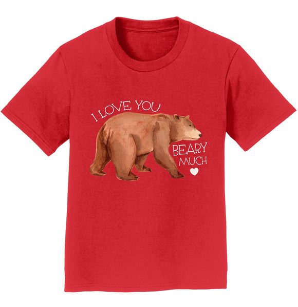  - I Love You Beary Much - Kids' Unisex T-Shirt