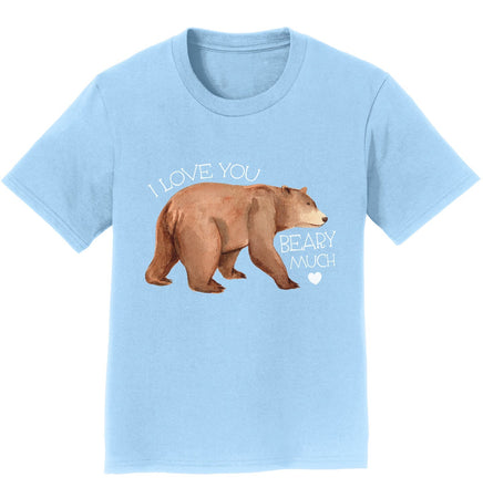 I Love You Beary Much - Kids' Unisex T-Shirt