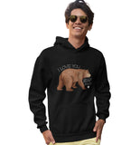 I Love You Beary Much - Adult Unisex Hoodie Sweatshirt