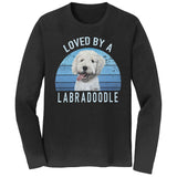 Loved By A Labradoodle - Adult Unisex Long Sleeve T-Shirt