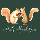 Nuts About You - Adult Unisex T-Shirt