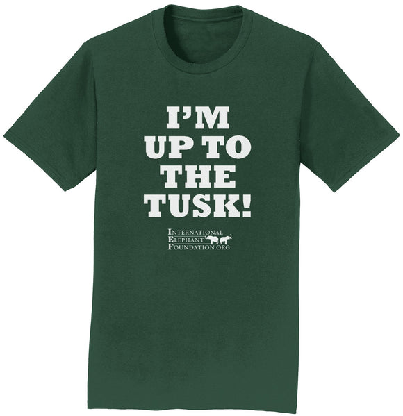 International Elephant Foundation - I'm Up to the Tusk - Adult Unisex T-Shirt